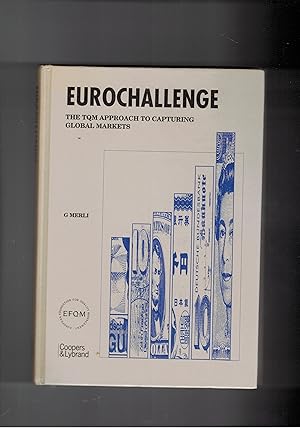 Seller image for EuroChallange The Tqm Approach to Capturing global Markets. for sale by Libreria Gull