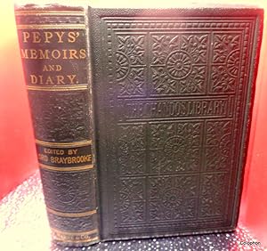 Memoirs and Diary of Samuel Pepys Esq.
