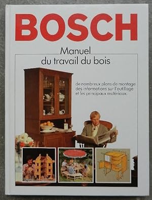 Immagine del venditore per Manuel du travail du bois. venduto da Librairie les mains dans les poches