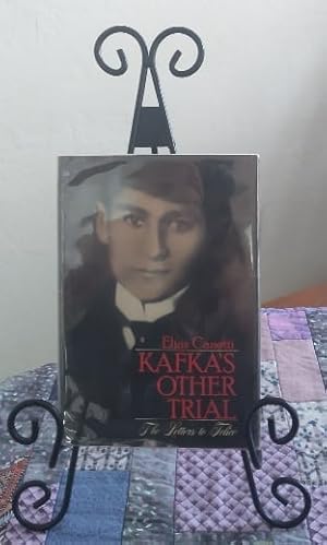 Kafka's Other Trial: the Letters to Felice