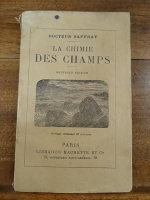 Seller image for La Chimie des champs. for sale by Librairie Lang