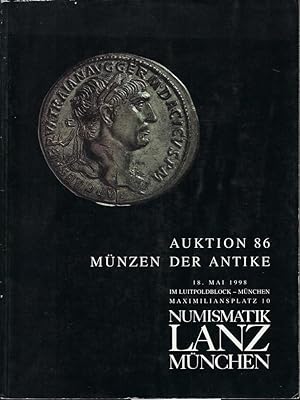 Image du vendeur pour Numismatik Lanz. Auktion 86. Mnzen der Antike. 18 Mai 1998 mis en vente par Librairie Archaion