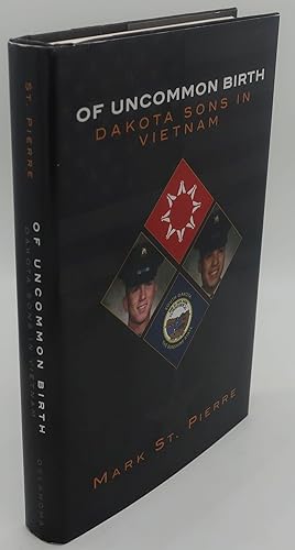 Seller image for OF UNCOMMON BIRTH [Dakota Sons In Vietnam] for sale by Booklegger's Fine Books ABAA