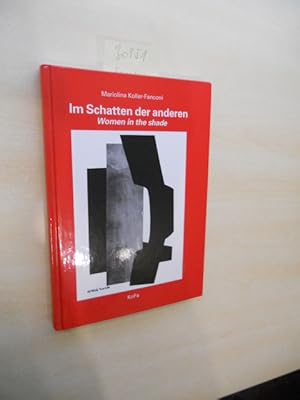 Seller image for Im Schatten der anderen. Women in the shade. for sale by Klaus Ennsthaler - Mister Book