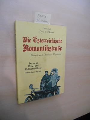 Bild des Verkufers fr Die sterreichische Romantikstrae. Der neue Reise- und Kulturverfhrer. zum Verkauf von Klaus Ennsthaler - Mister Book