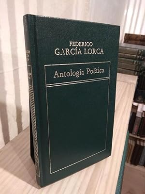 Imagen del vendedor de Antología poética Federico García Lorca a la venta por Libros Antuñano