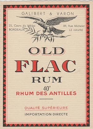 "OLD FLAC RUM / GALIBERT & VARON Bordeaux & Le Havre" Etiquette litho originale (années 30)