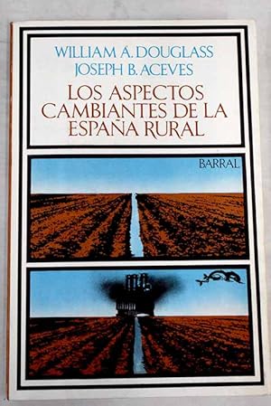 Seller image for Los aspectos cambiantes de la Espaa rural for sale by Alcan Libros