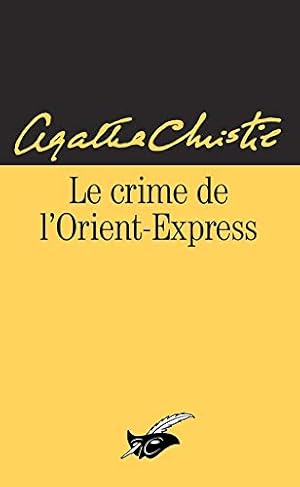 Image du vendeur pour Le Crime de l'Orient-Express mis en vente par librairie philippe arnaiz