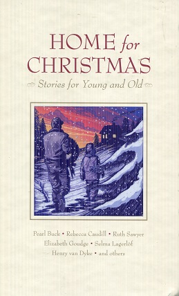 Bild des Verkufers fr Home for Christmas: Stories for Young and Old zum Verkauf von The Book Faerie