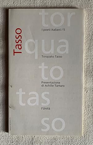 I poeti italiani / 5 Torquato Tasso