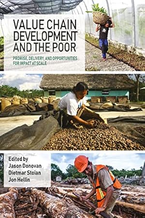 Imagen del vendedor de Value Chain Development and the Poor: Promise, delivery, and opportunities for impact at scale (Open Access) a la venta por Redux Books