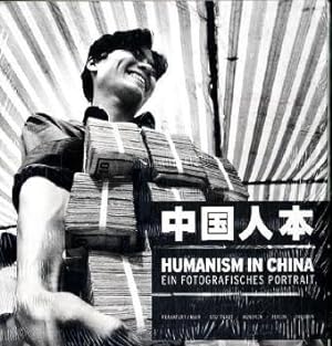 Imagen del vendedor de Humanism in China : ein fotografisches Portrait [2 Bde.] ed.-in-chief Wang Huangsheng ; Hu Wugong / Contemporary photo & video series a la venta por Licus Media