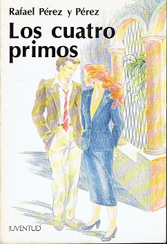 Seller image for LOS CUATRO PRIMOS for sale by LIBRERA LAS HOJAS