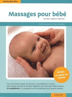 Massages pour bébé : Contact chaleur et douceur - Christina Voormann