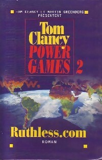 Imagen del vendedor de Power Games Tome II : Ruthless. Com - Tom Clancy a la venta por Book Hmisphres
