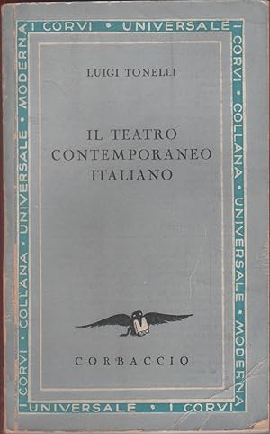 Seller image for Il teatro contemporaneo italiano - Luigi Tonelli for sale by libreria biblos