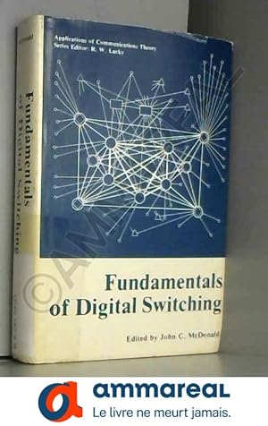 Imagen del vendedor de Fundamentals of Digital Switching a la venta por Ammareal