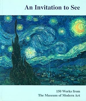 Immagine del venditore per An Invitation to See: 150 Works from the Museum of Modern Art venduto da LEFT COAST BOOKS