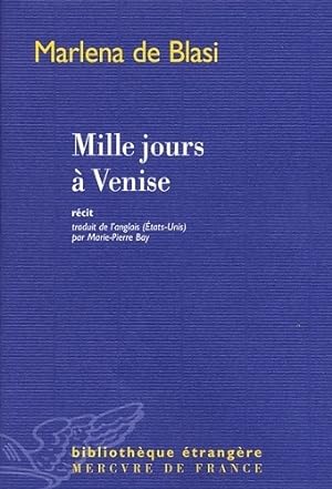 Seller image for Mille jours ? Venise - Marlena De Blasi for sale by Book Hmisphres