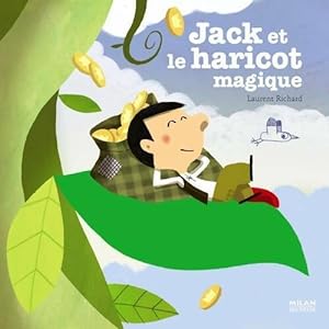 Jack et le haricot magique - Richard Laurent