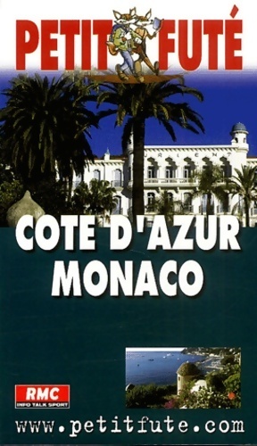 Bild des Verkufers fr C?te d'azur Monaco 2003 - Guide Petit Fut? zum Verkauf von Book Hmisphres