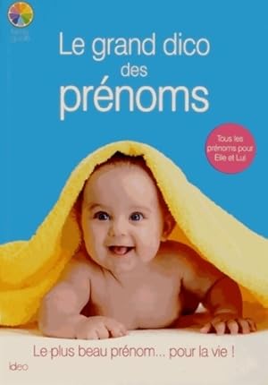 Image du vendeur pour Le dico des pr?noms - Fanny Matagne mis en vente par Book Hmisphres