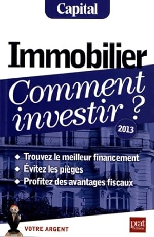 Immobilier comment investir ? - Vincent Bussière