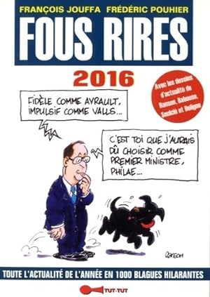 Image du vendeur pour Fous rires 2016 - Fran?ois Jouffa mis en vente par Book Hmisphres