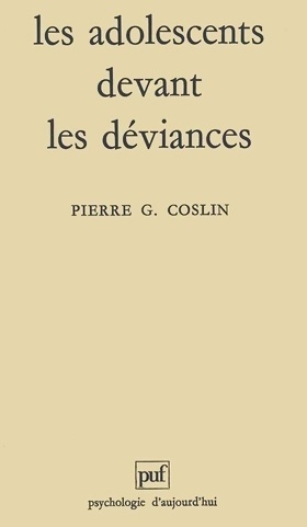 Image du vendeur pour Les adolescents devant les d?viances - Pierre G. Coslin mis en vente par Book Hmisphres