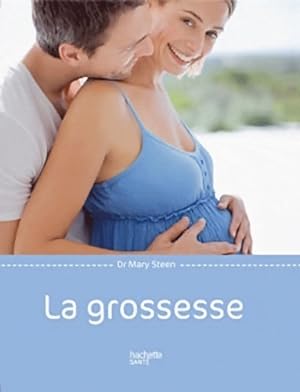 Seller image for La grossesse - Mary Steen for sale by Book Hmisphres