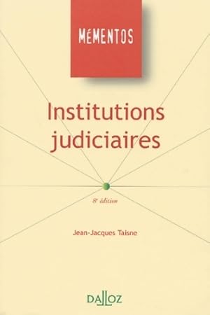 Image du vendeur pour Institutions judiciaires - 8e ?d - Jean-Jacques Taisne mis en vente par Book Hmisphres