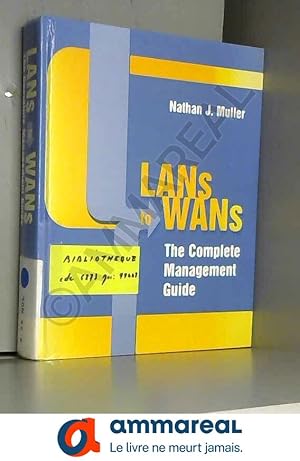 Bild des Verkufers fr Lans to Wans: The Complete Management Guide zum Verkauf von Ammareal