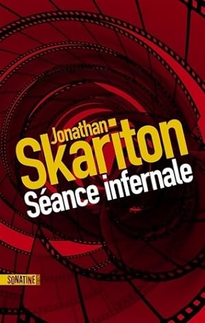Seller image for S?ance infernale - Jonathan Skariton for sale by Book Hmisphres