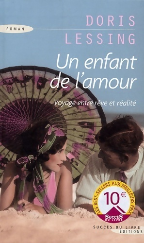 Image du vendeur pour Un enfant de l'amour - Doris Lessing mis en vente par Book Hmisphres