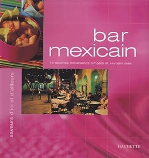 Immagine del venditore per Bar mexicain - Marie-caroline Malbec venduto da Book Hmisphres