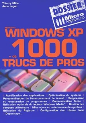 Windows XP : Astuces et secrets - Mille