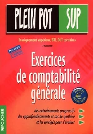 Exercices de comptabilit  g n rale : 2e  dition - Eric Dumalan de