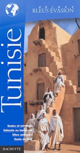 Image du vendeur pour Guide bleu ?vasion : Tunisie - Gilda Spizzichino mis en vente par Book Hmisphres