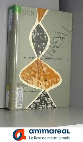 Seller image for The Process and Effects of Mass Communication for sale by Ammareal