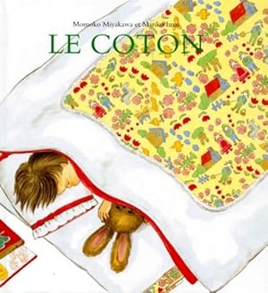 Seller image for Le coton - Momoko Miyakawa for sale by Book Hmisphres