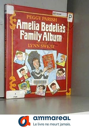 Bild des Verkufers fr Amelia Bedelia's Family Album zum Verkauf von Ammareal