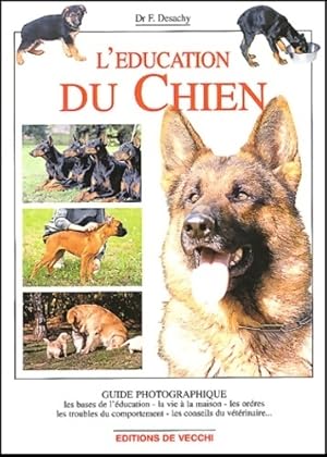 Image du vendeur pour L'?ducation du chien - Florence Desachy mis en vente par Book Hmisphres