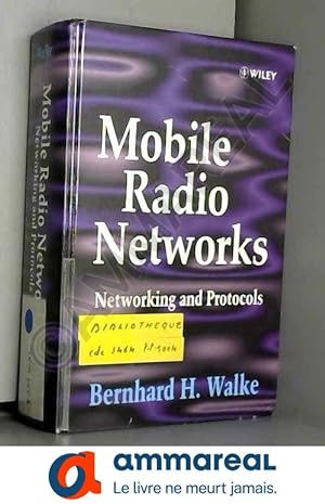 Imagen del vendedor de Mobile Radio Networks: Networking and Protocols a la venta por Ammareal