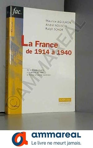 Seller image for La France de 1914  1940 for sale by Ammareal