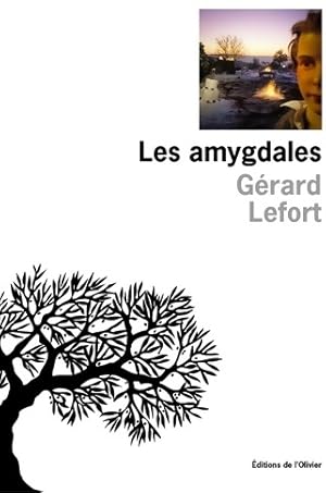 Seller image for Les amygdales - G?rard Lefort for sale by Book Hmisphres