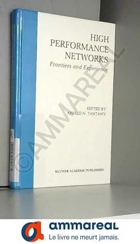 Seller image for High Performance Networks: Frontiers and Experience for sale by Ammareal