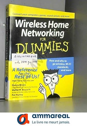 Image du vendeur pour Wireless Home Networking For Dummies mis en vente par Ammareal