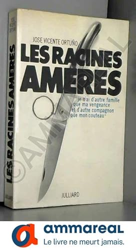 Imagen del vendedor de Les racines amres. a la venta por Ammareal