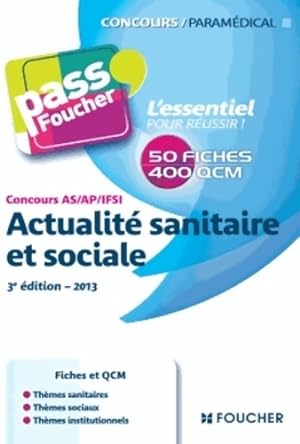 Concours as - ap - IFSI actualit  sanitaire et sociale 3e  dition - 2013 - Val rie Villemagne
